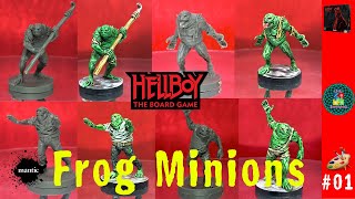 [HELLBOY] / How to paint #Ø1 - FROG MINIONS🐸