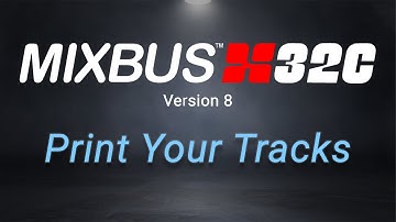 Print Your Tracks in Mixbus32c V8