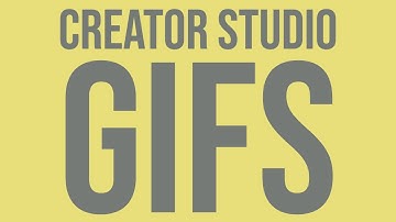 Gifs with Creator Studio