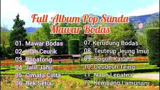 FULL ALBUM POP SUNDA - MAWAR BODAS (Channel_57)