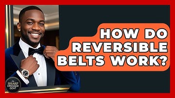 How Do Reversible Belts Work? - The Sharp Dressed Gent