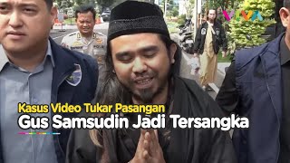 Jadi Tersangka, Gus Samsudin Langsung Dipenjara