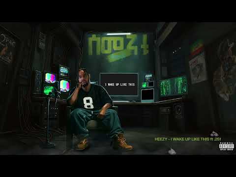 HEEZY I Wake Up Like This Ft 251 New Ethiopian Music 2025 Official Visulizer 