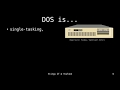 Introduction to DOS | History of MS-DOS | Using FreeDOS Today