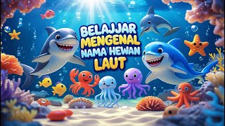 Mengenal Hewan Laut | Nama Indonesia & English untuk Anak-anak