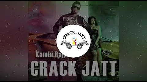 Crack jatt ● kambi ● deep jandu ● latest punjabi song 2017