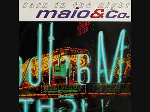 Maio & Co. – Dark In The Night (1991)