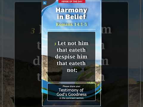 Romans 14:1–5: | Harmony in Belief