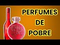 7 perfumes de pbre  o boticrio natura avon e etc  