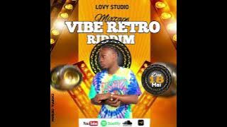 Mixtape Vibe  Retro Riddim 2025