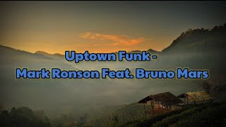 Uptown Funk - Mark Ronson Feat. Bruno Mars