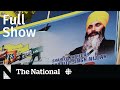 Cbc news the national  arrests increase canadaindia tensions