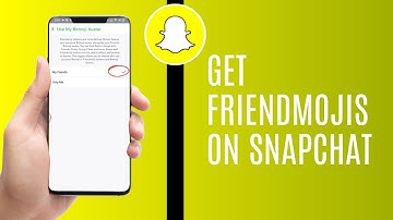 How To Get Friendmojis On Snapchat