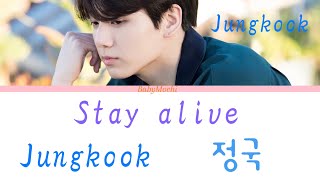 Jungkook 'stay alive' lyrics (romanized)