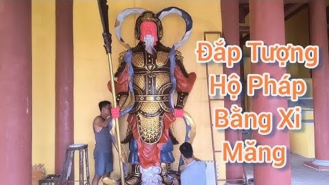 Đắp Tượng Hộ Pháp bằng xi măng, Quá Trình Làm Và Lắp Đao Cho Tượng Hộ Pháp