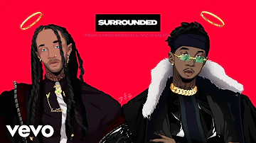 MihTy, Jeremih, Ty Dolla $ign - Surrounded (Audio) ft. Chris Brown, Wiz Khalifa