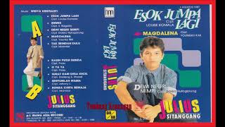 Julius Sitanggang Esok Jumpa Lagi -1987 ||  Full Album
