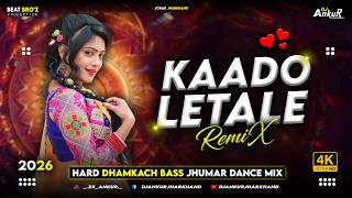 Kado Letale Nagpuri Dj Song | Old Nagpuri Dj Remix Song 2026 | New Nagpuri Song 2026 | DJ Ankur