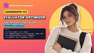 LangGraph #21: Evaluator-optimizer – LangGraph Pattern #langgraph #python Update