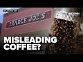 Trader Joe’s sued over ‘low-acid’ coffee claims