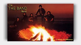 Download Lagu The Band-It Makes No Difference ( Lyrics On Screen ) MP3