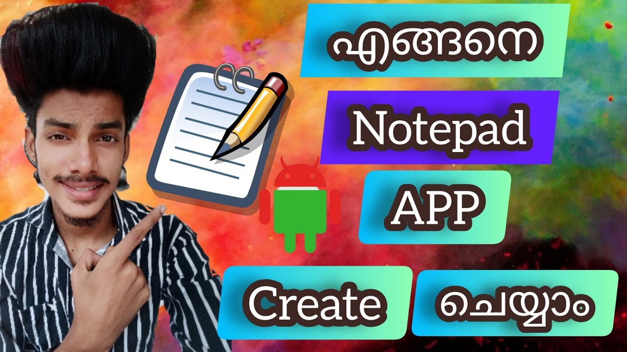 Notepad app എങനെ ഉണ്ടാക്കാംhow to create notepad app malayalam 2020