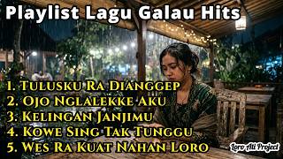 Wes Ra Kuat Nahan Loro  Kumpulan Lagu Galau Jawa Sedih