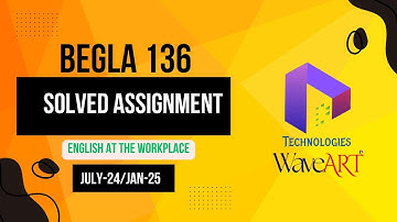 BEGLA 136   IGNOU Solved Assignment July-24/Jan2025 || BCA_NEW || Dalaltechnologies || WaveArt