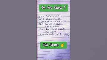 🤔Do you know❓the full forms of BA,MA,BCOM,BBA,BCA,BTECH | #shorts #doyouknow #fullform