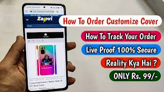 How To Order Customize & Printed Mobile Cover For Any Model  Only Rs. 99/- How To Track Zapvi Order? screenshot 3