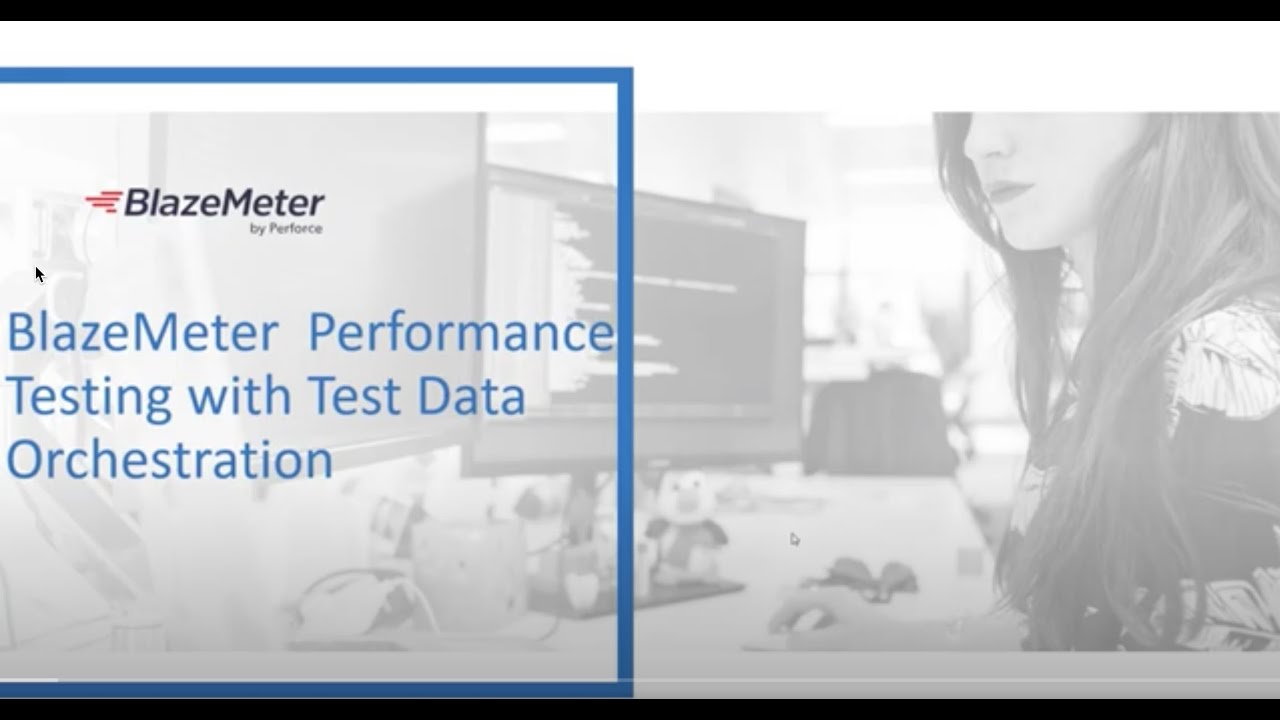 Blazemeter Performance Testing Test Data Orchestrator - BlazeMeter Performance Testing - YouTube