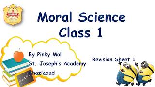 Class 1, Moral Science, Revision Sheet 1 by Pinky Mol