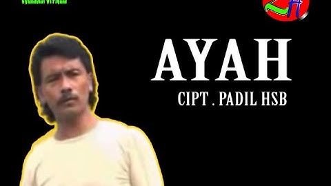 AYAH - FADIL HSB [OFFICIAL MUSIK VIDIEO ]