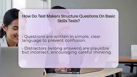 How Do Test Makers Structure Questions On Basic Skills Tests? - Aspiring Teacher Guide