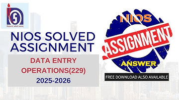 NIOS Class 10th Data Entry Operations (229) Solved TMA| 2025-2026 #solvedassignment #niosclass10