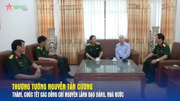 Thượng tướng Nguyễn Tân Cương thăm, chúc Tết các đồng chí nguyên lãnh đạo Đảng, Nhà nước - Báo QĐND