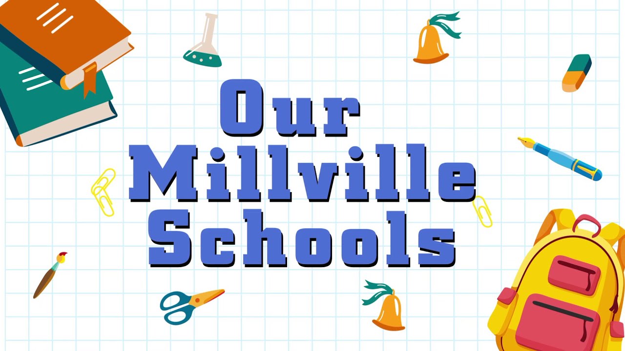 Our Millville Schools June 2023 YouTube