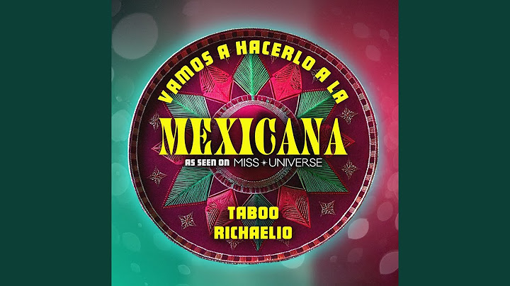 Mexicana (As Seen on "Miss Universe")