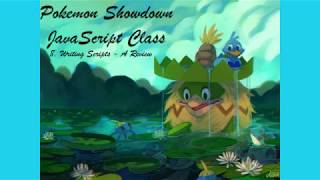 Pokemon Showdown JavaScript Class - Day 8 - Writing Scripts - A Review Profile