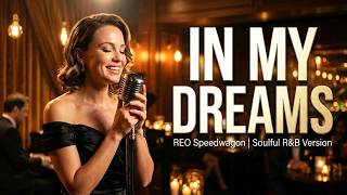 In My Dreams - REO Speedwagon | Female Soul Cover ❤️ (Emotional R&B Version) | Soulful Echo Sessions screenshot 4