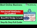 How to Install WebDecky on Localhost | XAMPP / WAMP Step-by-Step