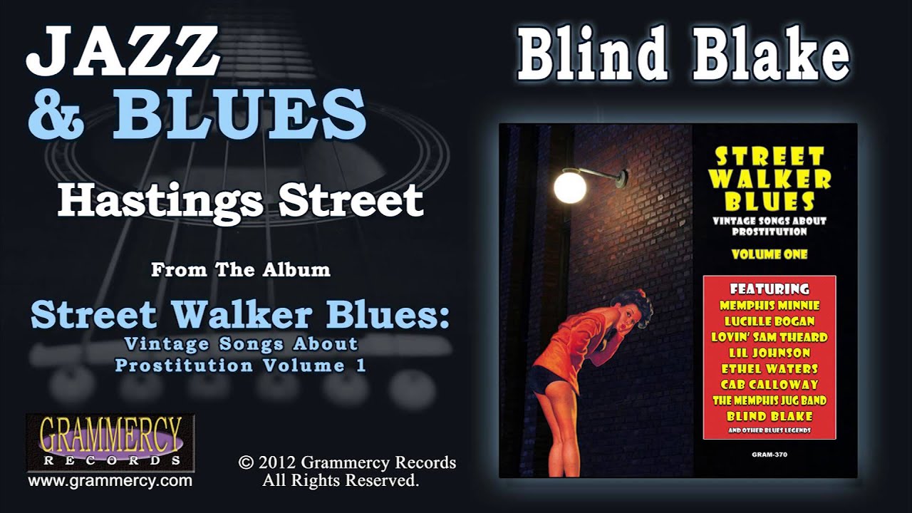 Blind Blake - Hastings Street | 3:17 | Grammercy Records | 7.14K subscribers | 676 views | January 23, 2013