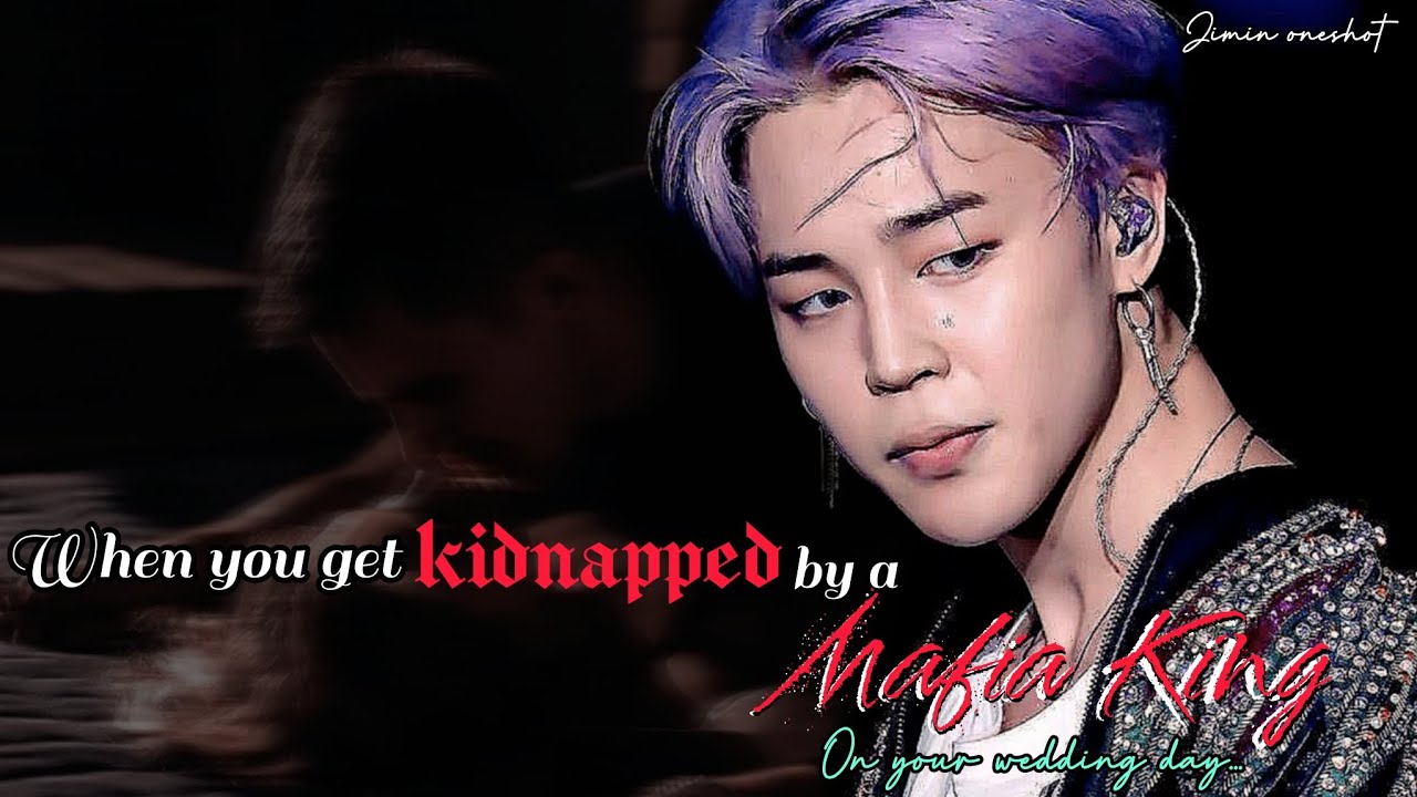 when you get kidnapped by a Mafia king on your wedding day 👀🥀... ||Jimin oneshot|| #Jimin#oneshot#ff