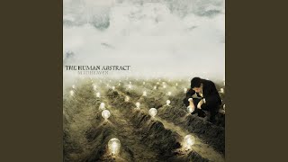 Watch Human Abstract Echoes Of The Spirit video