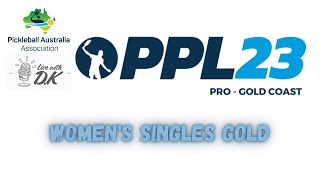 PPL GC Open Women's Singles Gold Medal