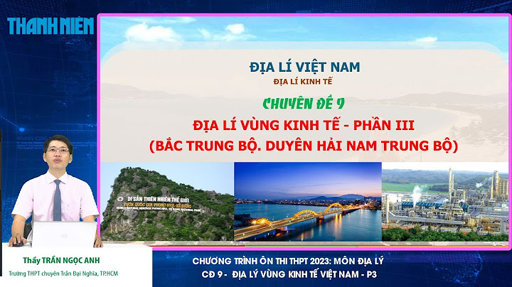 Địa lí 9 so sánh 7 vùng kinh tế năm 2024