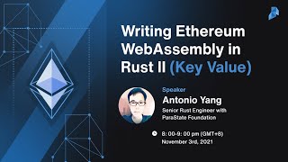 Writing Ethereum WebAssembly in Rust II (Key Value) | Parastate Workshop