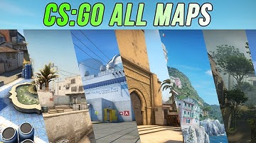 CS:GO ALL MAPS (COMPETITIVE) 2023 - CS:GO Maps Tour 4K 60FPS
