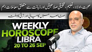 Libra Weekly Horoscope | 20 to 26 September 2026 | Weekly Horoscope by Raza Jawa