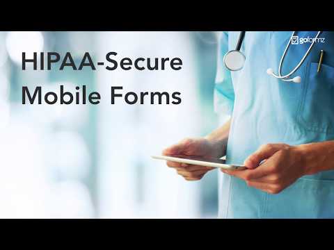 HIPAA-Secure GoFormz Mobile Forms